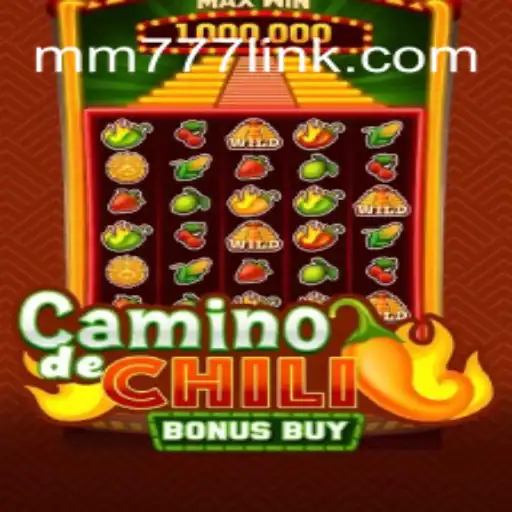 Discover the Thrills of CaminodeChiliBonusBuy