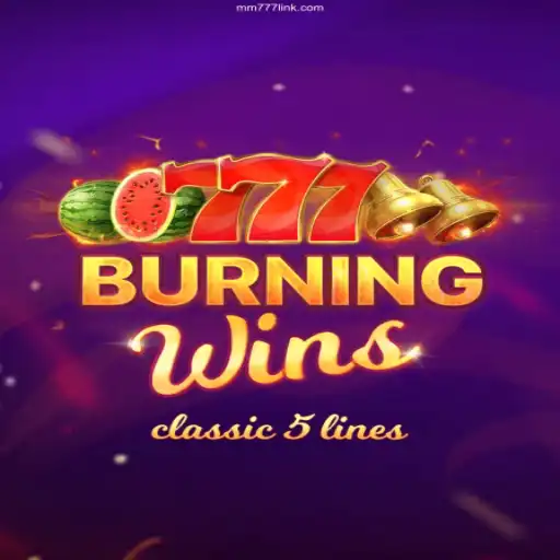 Exploring BurningWins: A Classic Slot Experience at MM777 Cassino Online