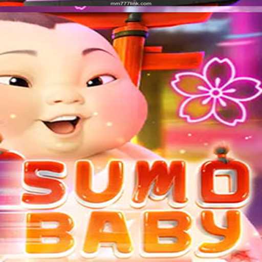 Explore the Excitement: SumoBaby and the Thrills of MM777 Cassino Online
